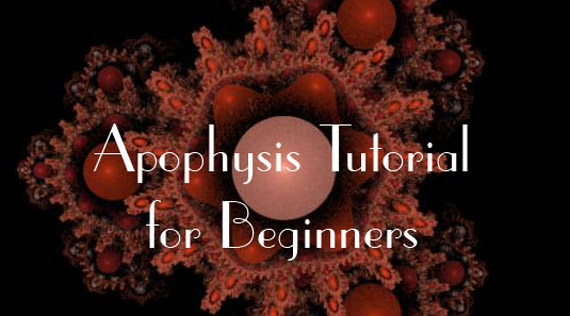 apophysis tutorial for beginners  Exceptional Apophysis Tutorials