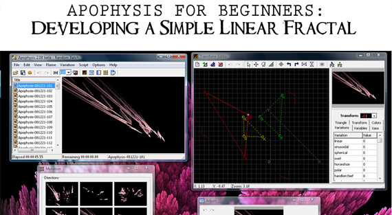 developing linear fractal tutorial  Exceptional Apophysis Tutorials