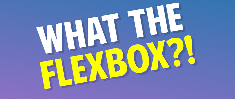 what the flexbox