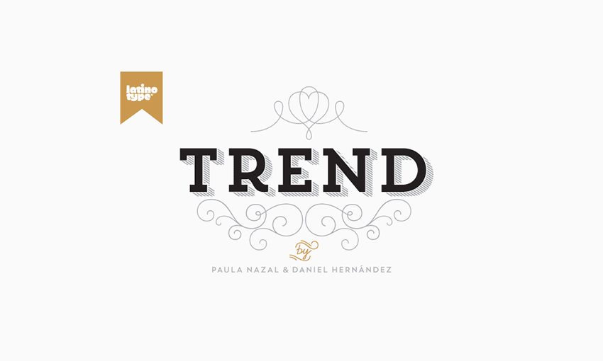 Example of Trend by Latinotype