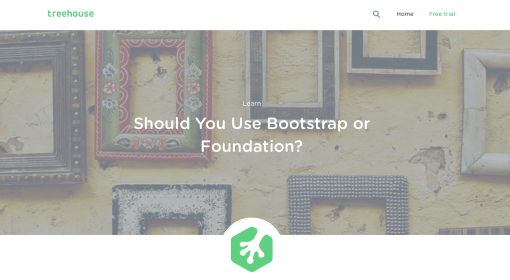 foundation or bootstrap - treehouse