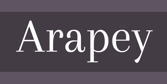 Arapey - modern fonts 2020